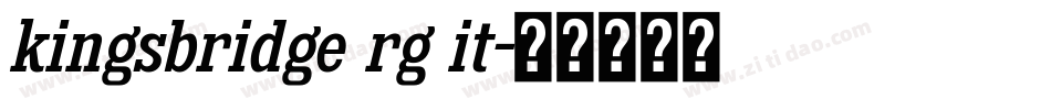 kingsbridge rg it字体转换